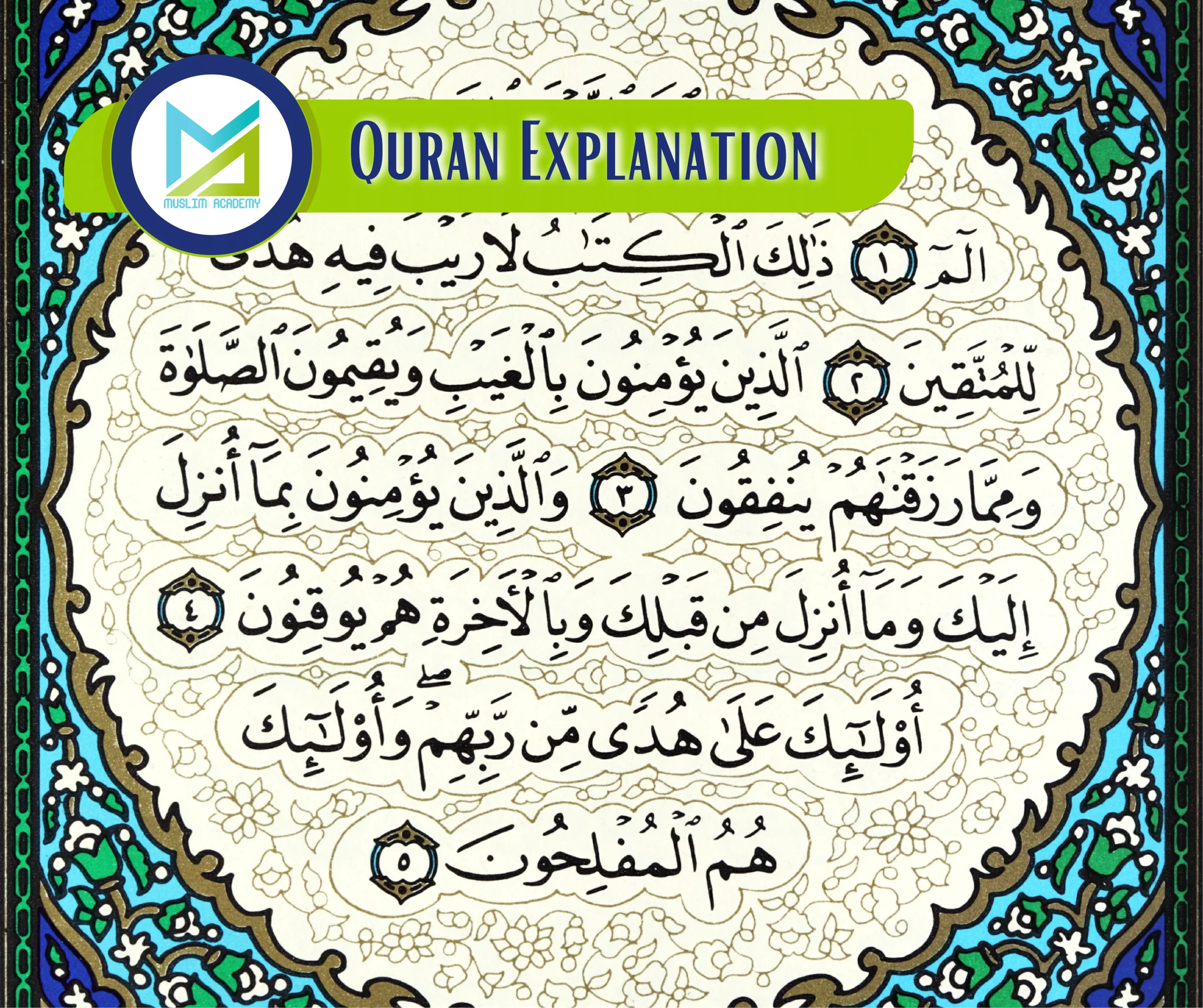 Quran Explanation, Muslim Academy