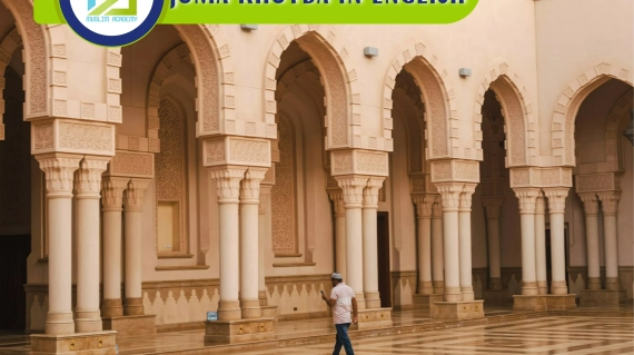 Juma Khutba In English, Muslim Academy