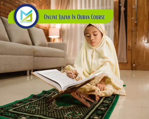 Online Ijazah In Quran Course, Muslim Academy
