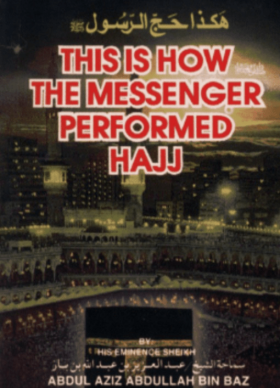 This is How the Prophet Performed Hajj, Muslim Academy