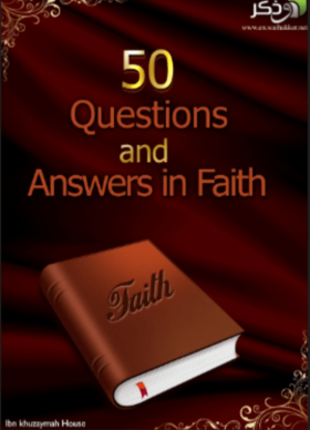 50 questions and answers in faith, Muslim Academy